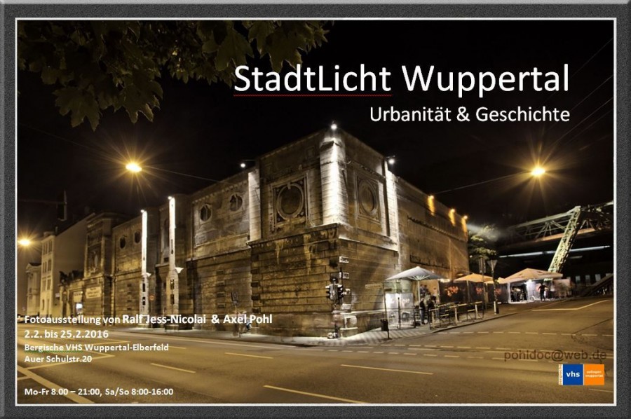 Plakat zur Fotoausstellung StadtLichtWuppertal in der Volkshochschule Wuppertal